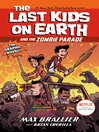 The Last Kids on Earth and the Zombie Parade